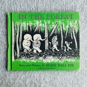 In The Forest Marie Hall Ets Hardcover Collectible Picture Book